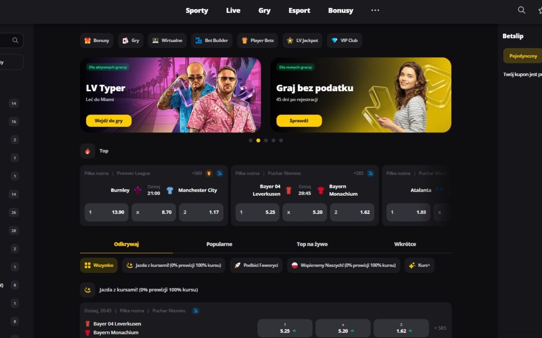 Kursy bukmacherskie w LV BET – konkurencyjna marża na topowych rozgrywkach